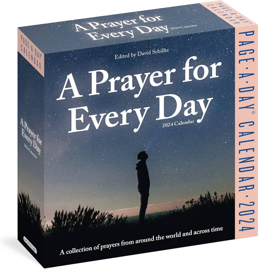 A Prayer for Every Day Page-A-Day Calendar : A Collection of Prayers  from Around the World and Across Time