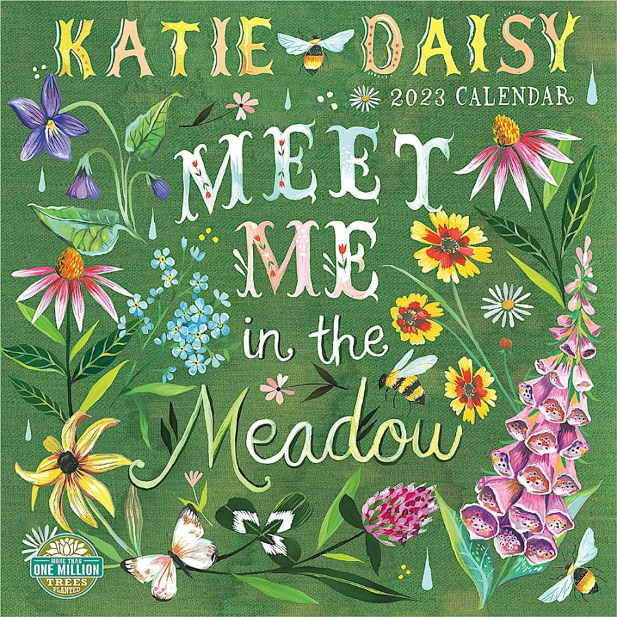 Katie Daisy  Wall Calendar: Meet Me in the Meadow