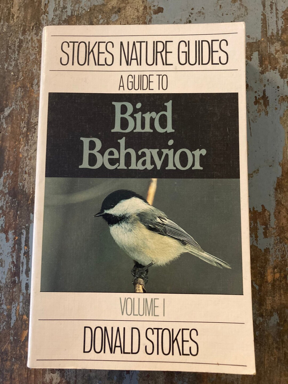 Stokes Nature Guides. A Guide to Bird Behavior. Donald Stokes. .  Vintage Gift for Birder, Bird Lover, Bird Watcher