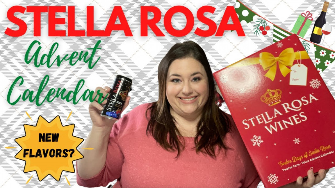 STELLA ROSA SWEET WINE ADVENT CALENDAR?!?   DIFFERENT FLAVORS!