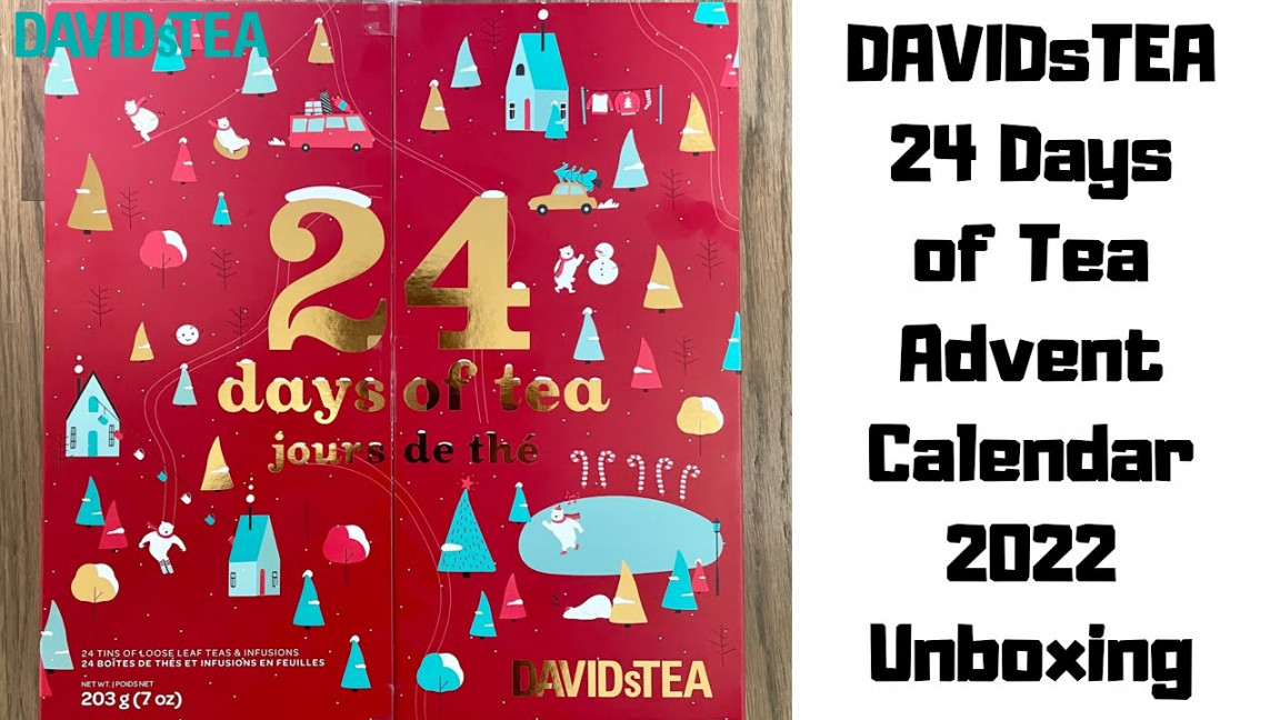 DAVIDsTEA   Days of Tea Advent Calendar - Complete Unboxing with  Spoiler Alerts & Chapters