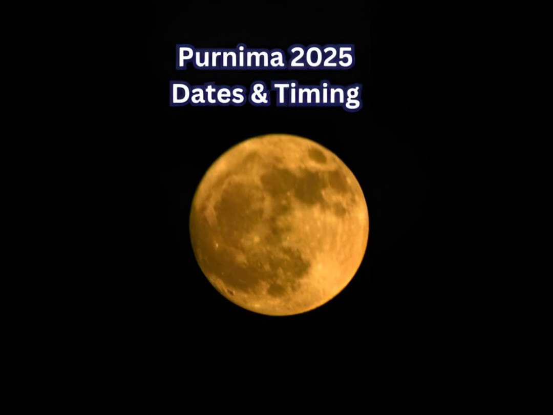 Purnima  Dates And Timings