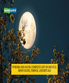 Purnima  dates: Complete List of  Full Moon dates, timings